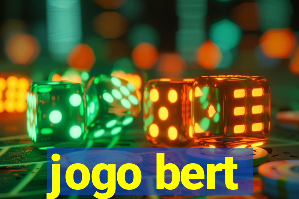 jogo bert